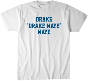 Drake Drake Maye Maye Shirt Funny Football Tee Fan Game Day Top Gildan 5000 Heavy Cotton T Shirt Classic Fit Durable Non Shrinkable Fade Resistant Design