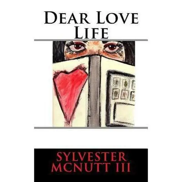 USED Book - Dear Love Life: Efficient Dating in the Technology Era by McNutt III, Sylvester (Paperback) - english