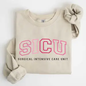 SICU T-Shirt / Sweatshirt / Hoodie  , Surgical Intensive Care Unit tee , Surgical Nurse short sleeve tshirt