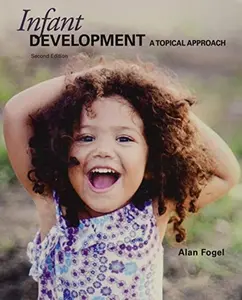 USED-Infant Development A Topical Approach by Alan Fogel (Paperback)