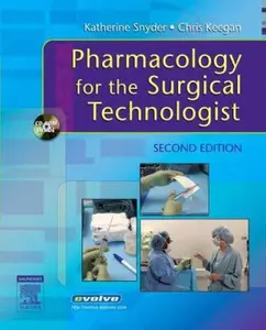 USED-Pharmacology for the Surgical Technologist by Katherine Snyder (Paperback)