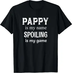 Pappy Is My Name Grandpa Grandfather T-Shirt