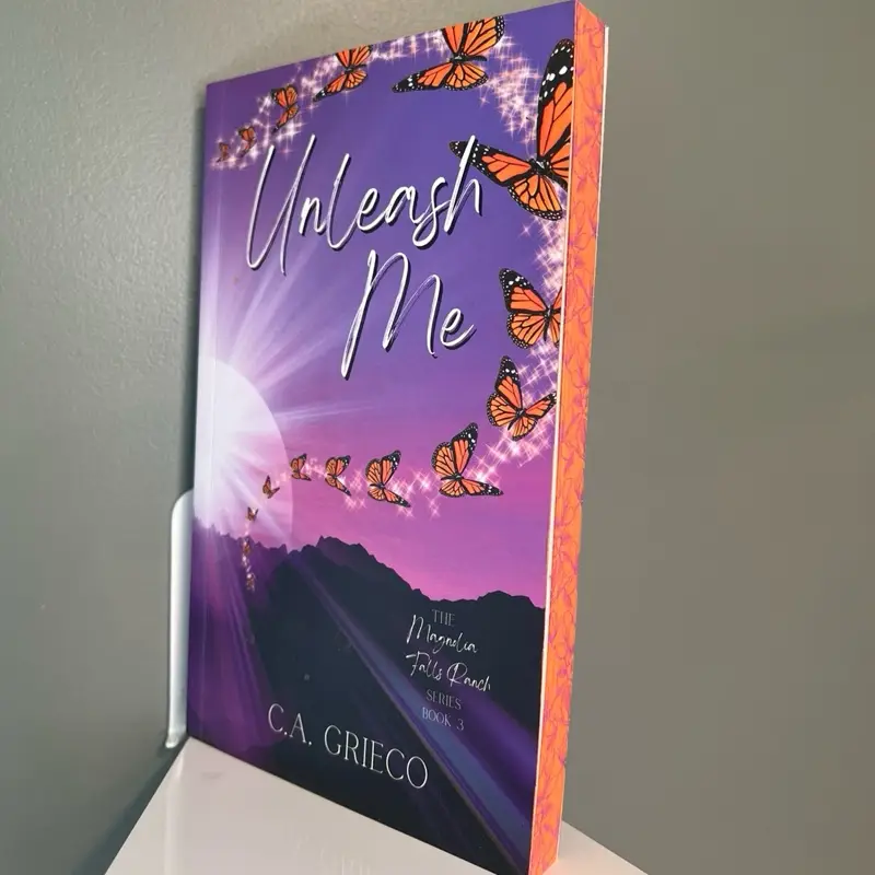Unleash Me Sprayed edge paper back- The Magnolia Falls Ranch series Romance Novel