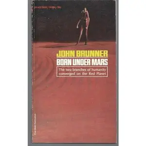 USED-Born Under Mars by John Brunner (Paperback)