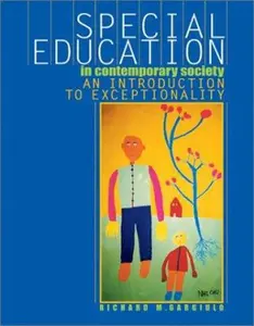 USED-Special Education in Contemporary Society: An Introduction to Exceptionality (with InfoTrac and CD-ROM) by Richard M. Gargiulo (Hardcover)