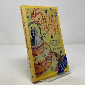 USED-When Will You Marry?: Your Romantic Destiney Through Astrology (Llewellyn's Popular Astrology) by Rose Murray (Paperback)