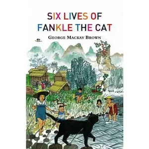 USED-Six Lives of Fankle the Cat by George MacKay Brown (Paperback)