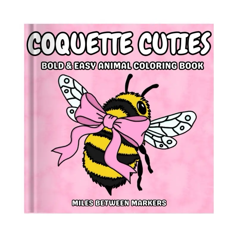 Coquette Cuties Bold & Easy Animal Coloring Book by Miles Between Markers
