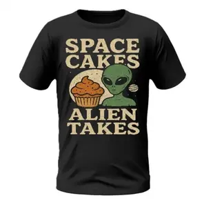Space Cakes Alien Takes T Shirt Men Women