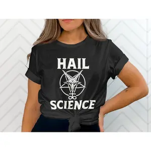 Hail Science T-Shirt, Baphomet Goat Head, Satanic Pentagram T Shirt, Atheist T-Shirt, Science Shirt, Funny TShirt, Occult, Satanism Shirt