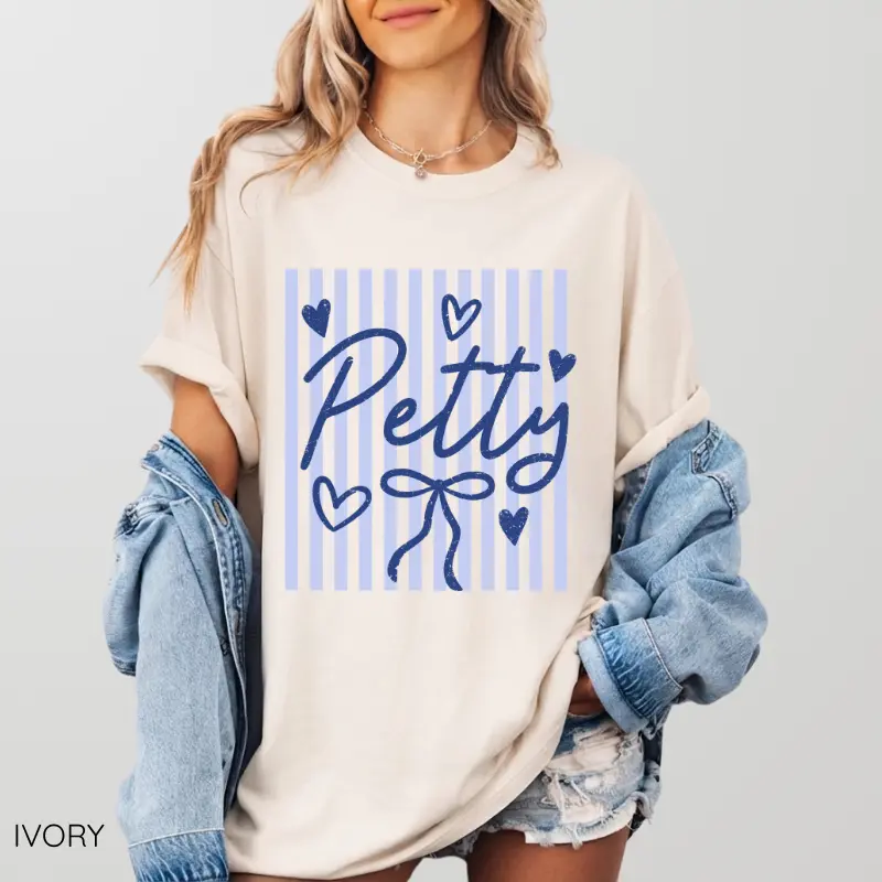 Comfort Colors Stripes Petty T-Shirt, Funny Quote Tee, Sassy Sarcastic Shirt, Adult Humor Tee, Trendy Gift for Women, For Woman