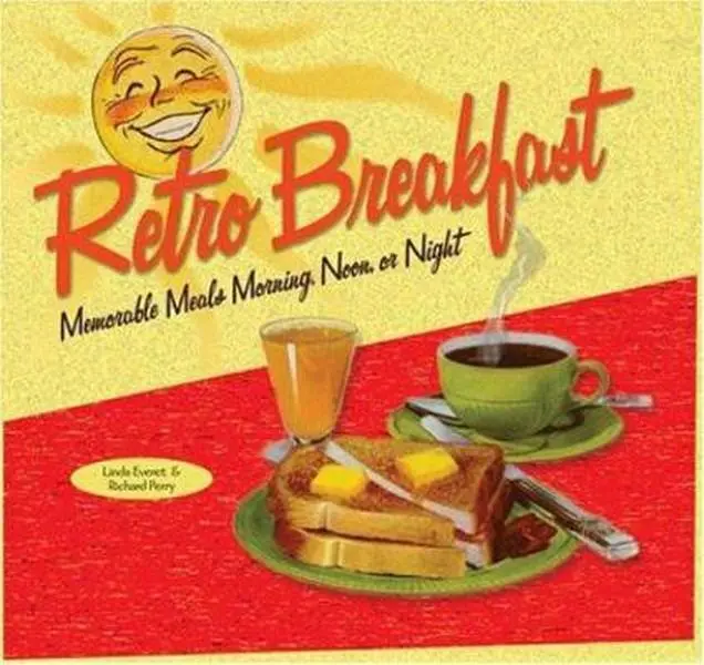 USED-Retro Breakfast: Memorable Meals Morning, Noon, or Night (Retro Series) by Linda Everett (Hardcover)