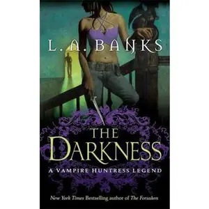 USED-The Darkness by L. A. Banks (Paperback)
