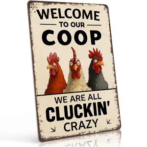 Welcome to Our Coop We Are All Cluckin' Crazy 12x8 Inch Aluminum Metal Sign - Funny Chicken Farm Wall Decor for Backyard, Kitchen, Coop, Farmhouse - Retro Tin Sign Gift for Chicken Owners, Homesteaders and Farm Humor Lovers