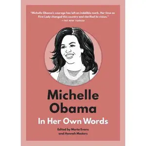 USED-Michelle Obama: In Her Own Words (Hardcover)