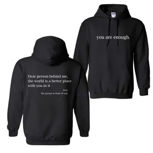You Are Enough Hoodie, Dear Person Behind Me, The World is A Better Place With You in it Shirt, Men's Letter Pocket Drawstring Graphic Hoodie