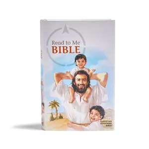 USED-CSB Read to Me Bible by Csb Bibles by Holman (Hardcover)