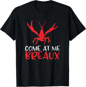 100% Cotton Crawfish Tees Funny Cajun Shirt T-Shirt