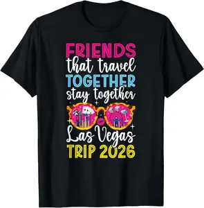 100% Cotton Las Vegas Trip 2026 Vacation Travel Las Vegas Girls Trip T-Shirt