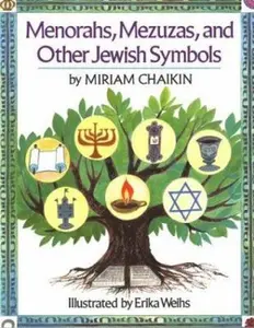 USED Book - Menorahs, Mezuzas, and Other Jewish Symbols by Chaikin, Miriam (Paperback) - english