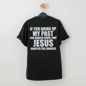 If You Bring Up My Past, Jesus Dropped the Charges Bling Sequin Shirt – Sparkly Christian Tee, Funny Faith Shirt, Sarcastic Religious Gift