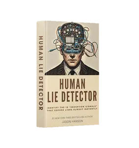 The Human Lie Detector: Former CIA Officer exposes Secret Techniques intelligence agents use to catch any liar Detecting Skill