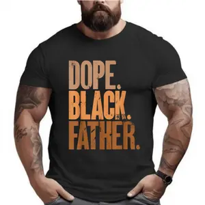 Men Gifts Black Dad Dope Black Father Fathers Day T-Shirt Cotton Crew Neck Short Sleeve Graphic Design for Casual Wear