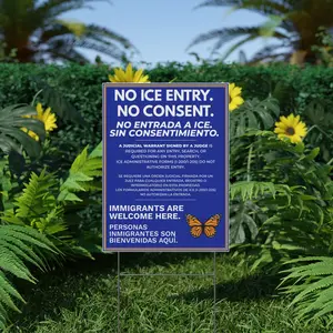 Thumbnail: No ICE Entry No Consent — Bilingual Plastic Yard Sign (Immigrants Welcome)