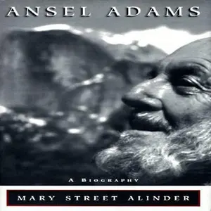 USED-Ansel Adams: A Biography by Mary Street Alinder (Hardcover)