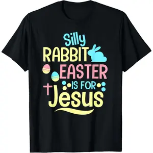 "Stupid Rabbit Easter" - A Christian-themed T-shirt suitable for adults who believe in Jesus