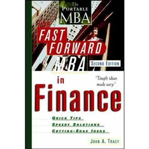 USED-The Fast Forward MBA in Finance by Tracy, John A. (Paperback)