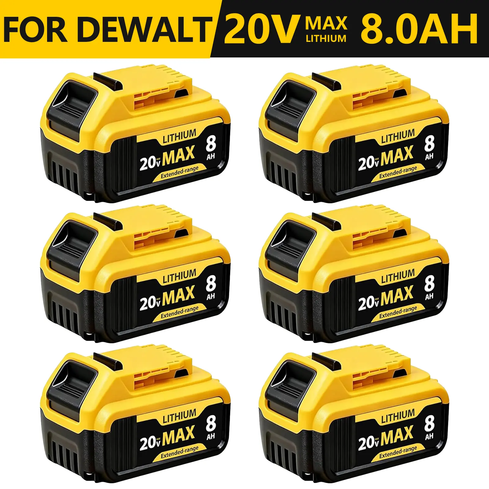 6-Pack 20V 8.0Ah Lithium-Ion Battery High Capacity 8,000mAh Replacement for DCB200/DCB201/DCB203/DCB206 Battry Compatible with High-Capacity Dewalt 20V Max Tools durable construction long-lasting power cordless power tool Replacement for Dewalt