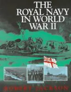 USED-Royal Navy in World War II by Jackson, Robert (Hardcover)