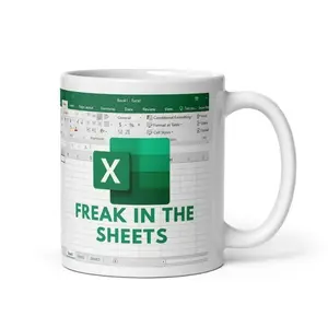Freak In The Sheets Excel Coffee Mug, Funny Accountant Tax Mug, 11oz Ceramic Mug With Large Handle, Reusable Coffee Tea Cup
