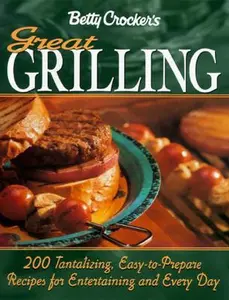 USED-Betty Crocker's Great Grilling Cookbook by Betty Crocker (Hardcover)
