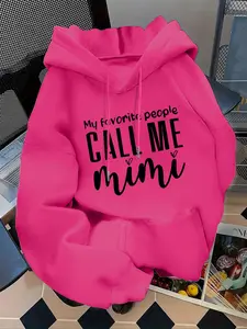 Women's Fall Winter Hooded Sweatshirt, My Favorite People Call Me Mimi Letter Print Loose Long Sleeve Everyday Pullover, Casual Daily Wear