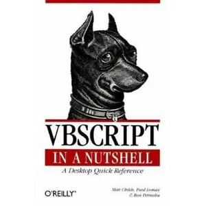 USED-Vbscript In A Nutshell: A Desktop Quick Reference by Lomax (Paperback)