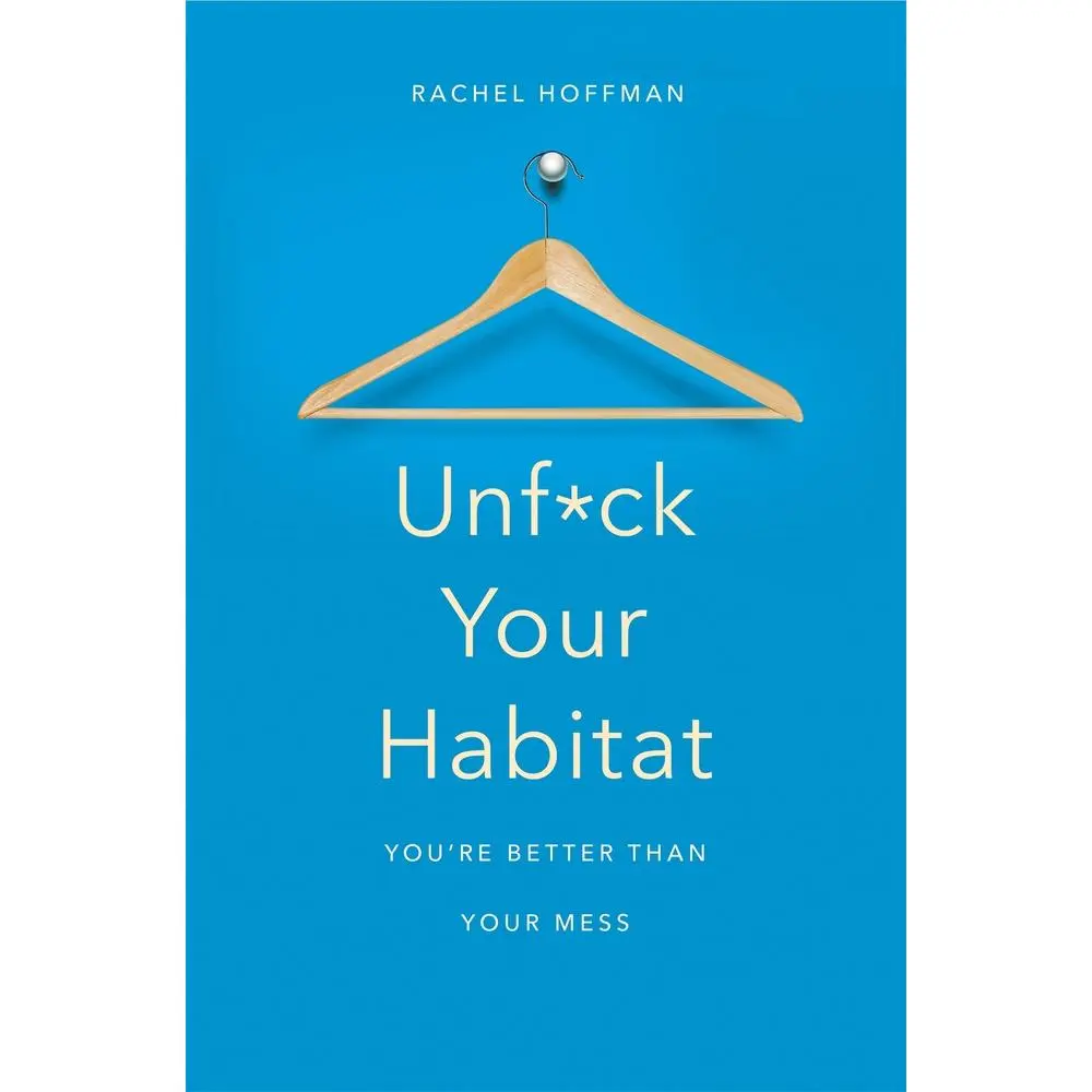 USED Book - Unf*ck Your Habitat by Rachel Hoffman (Paperback) - english