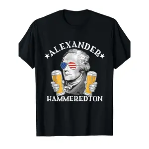 Unisex 100% Cotton Hamilton Beer Party Tee - Alexander Hammeredton Funny, American Revolution Xmas/Birthday Gift