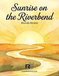 Sunrise on the Riverbend (Bb Clarinet)