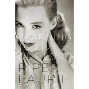 USED-Learning to Live Out Loud: A Memoir by Piper Laurie (Hardcover)