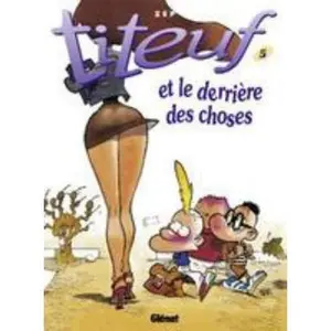 USED-Titeuf - Tome 05: Et le derrière des choses by Zep (Paperback)