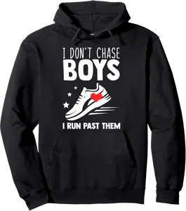 I Dont Chase Boys I Run Past Them Long Distance Runners Pullover Hoodie - Dakotamc Shop 52B09RG9YYQW