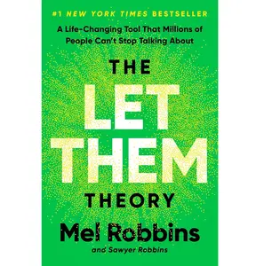 The Let Them Theory: A Life-Changing Tool That Millions of People Can't Stop Talking About