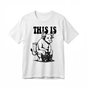 This Is Bull Shit Shirt, Funny Trending Shirt, This Is Bull Is Sitting On A Toilet Graphic Tee, Funny Western, Country Core Humor, Funny Meme, Quirky - scs16964