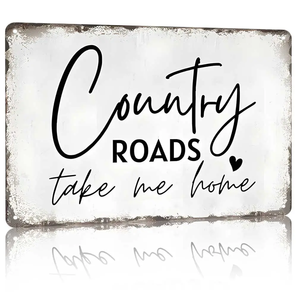 "Country Roads Take Me Home" Metal Sign 12x8 Inches – Aluminum Rustic Farmhouse & Country Music Wall Decor with Heart Accent Decorating Decorations Supplies  bedroom, living room, front porch and backyard patio.