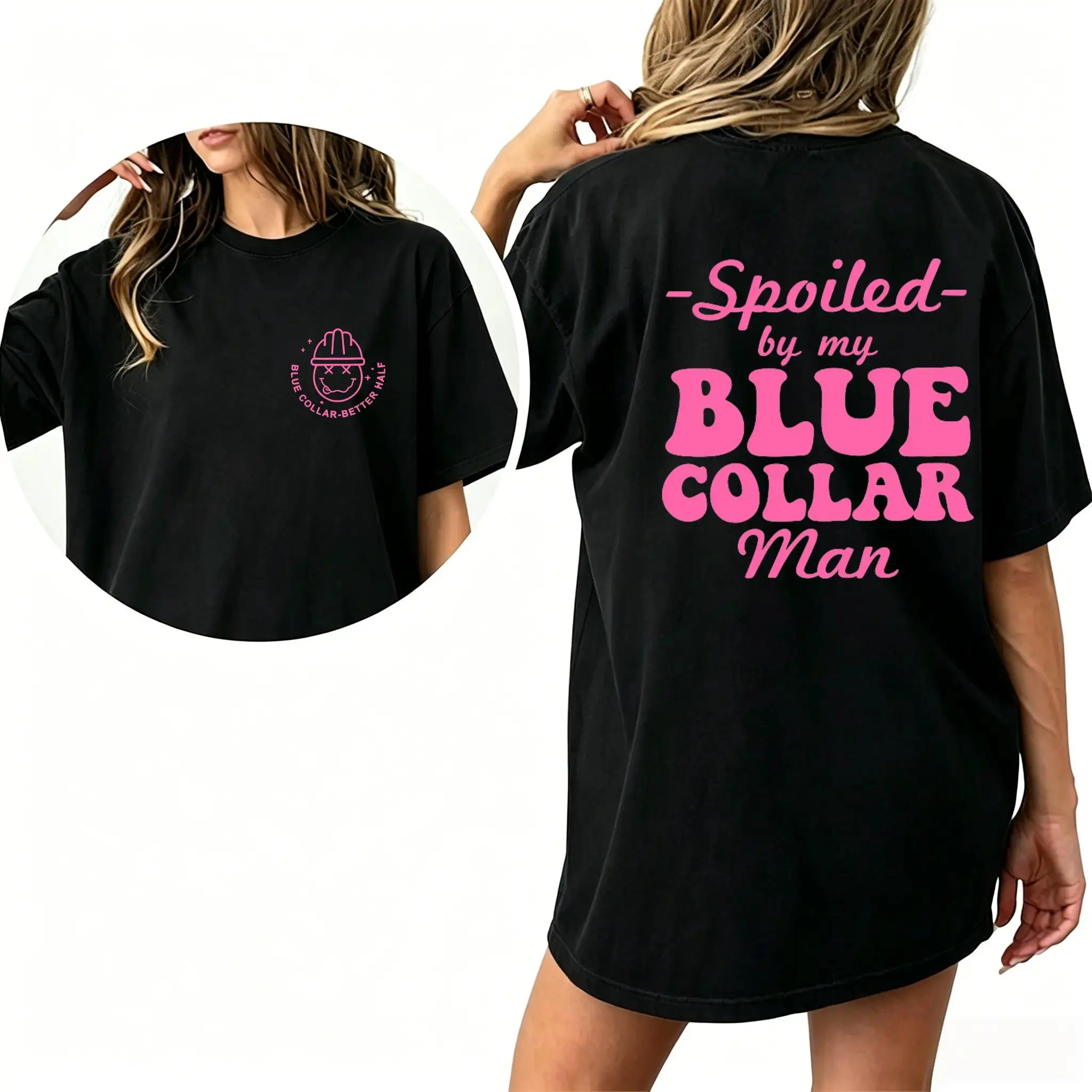 Womens Graphic Tee Spoiled By My Blue Collar Man Print Casual Design T Shirt Streetwear Style Crewneck Short Sleeve Soft Cotton Breathable Comfortable Fit Relaxed Fit Daily Wear Funny Wife Humor Valentines Day Trendy Aesthetic Fashion Top