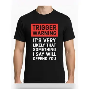 Trigger Warning Funny Saying Graphic Tee Mens Short Sleeve Crewneck Streetwear Casual Soft Cotton T Shirt for Daily Wear Weekend Hangouts