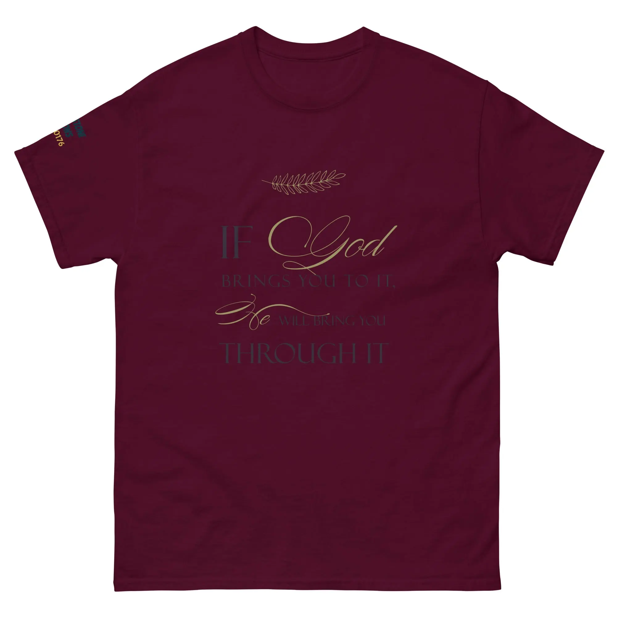 If God Bring you to it.... Unisex Gildan T-Shirt - ST