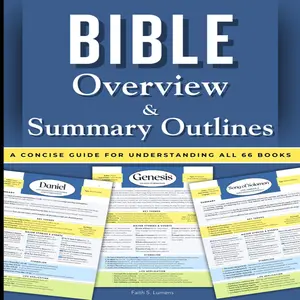 Bible Overview & Summary Outlines: A Quick and Concise Guide for Easy Understanding (The Lumens Series™)